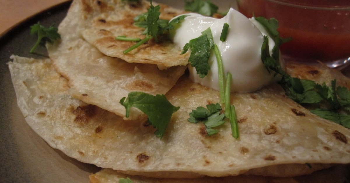 SOUR Cream & Chive Quesadillas

